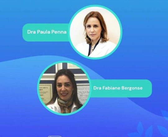As Médicas Paula PENNA e Fabiane BERGONSE farão apresentação ao vivo.
