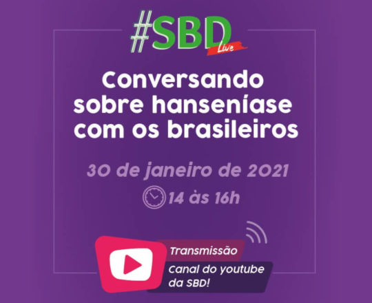 Dia 30 tem Live “Conversando sobre hanseníase com os brasileiros”